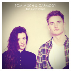 The Last Song - Tom Misch & Carmody