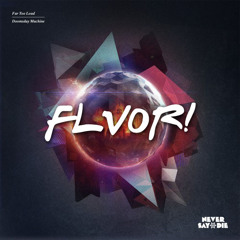 Far Too Loud - Acid 9000 (FLVOR! REMIX)