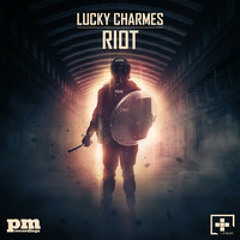 Lucky Charmes - RIOT (ORIGINAL EXTENDED)