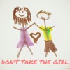 Dont Take The Girl (Tim McGraw Cover)