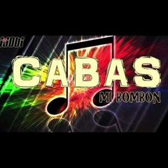 (105) - Cabas - Ya No Eres Mi Bombón ][ Dj JazZ Ft Dj MexX ][