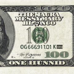 One Hunnid - Blanco & The Jacka & Messy Marv