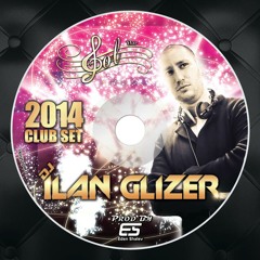 Dj Ilan Glizer - Club Set 2014 (Sol Bar)