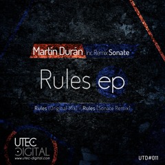 Martin Duran - Rules (Sonate Remix)