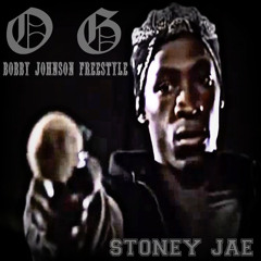 OG Bobby Johnson Freestyle