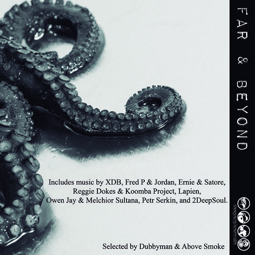 Far & Beyond (Selected By Dubbyman & Above Smoke) Deep Explorer 030.2 (Double 12")