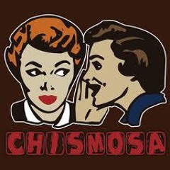 La Chismosa (EDIT LOUIX)