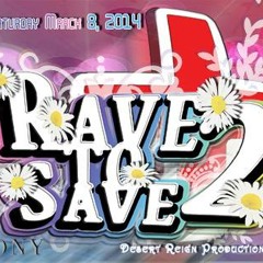 Maromi- Rave to Save