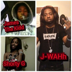 Step 2 Me- James Tha Kidd ft. J-WAHh & Shorty G