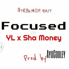 Str8 Kash ft.Yung Lue & Sha money (Focused On Cash)