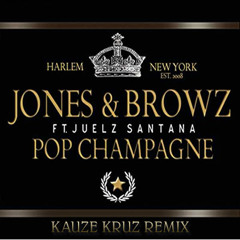 Pop Champagne (Kauze Kruz Twerk Bootleg) - Jim Jones {Download} *ReVisited*