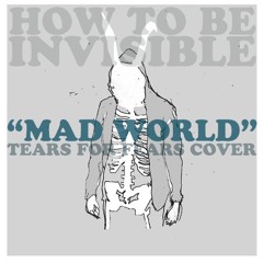 Mad World (Tears for Fears Cover)