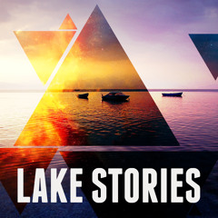 Lake Stories (relax mix)