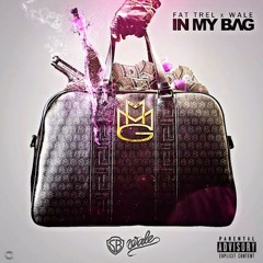 IN MY BAG FT WALE