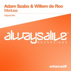 Adam Szabo & Willem de Roo - Medusa (Original Mix) [OUT NOW]