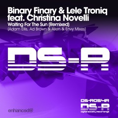 Binary Finary & Lele Troniq ft Christina Novelli - Waiting For The Sun (Ad Brown Remix) [OUT NOW]