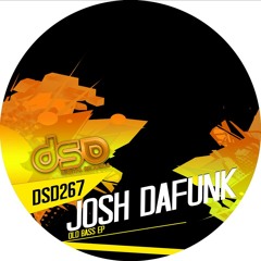 Josh DaFunk - Old Bass (Original Cut)