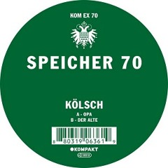 Kolsch - Der Alte (L.A. Rework)