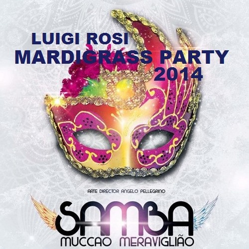 SAMBA @ MUCCASSASSINA  Martedi Grasso  2014