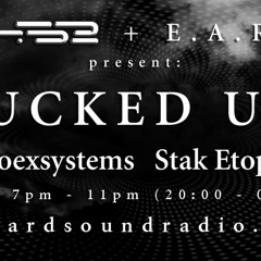 ToysForNoise, Fucked Up! 10 - HardSoundRadio