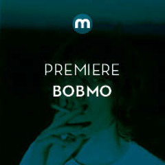 Premiere: Bobmo 'It Is Happening Again'