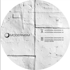 Modernism Immagine Ep 01 Inc Zadig Remix