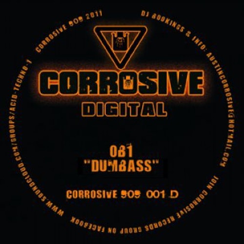 OB1 - Dumbass - [Corrosive 909 001D]