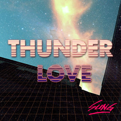 S U N G - Thunder Love