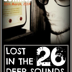 Lost In The Deep Sounds 026 Guest Mix By Portofino Sunrise