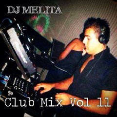 Dj Melita 'One Love' Club Mix Vol 11