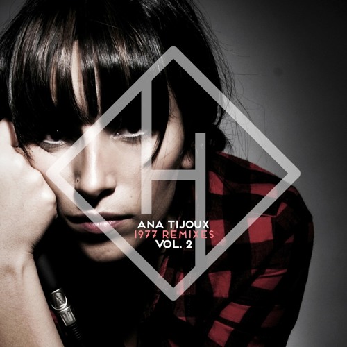 ANA TIJOUX - ''1977'' - Tommy Vee & Keller Remix