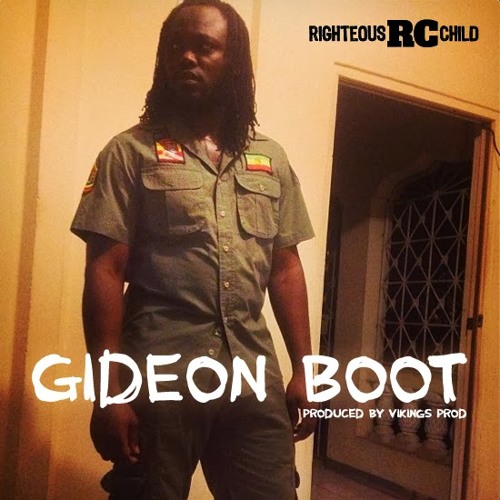 RC aka Righteous Child - Gideon Boot (Unity Sound Dubplate)