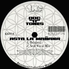 Asta La Mañana (Original) Snippet