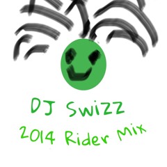 Rider Mix By DJ Swizz