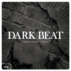 Andrey Exx & Hot Hotels - Dark Beat (Original Mix) | Preview
