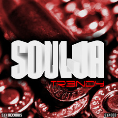 'SOULJA' - TR3NDY (Original Mix) clip - SYN RECORDS