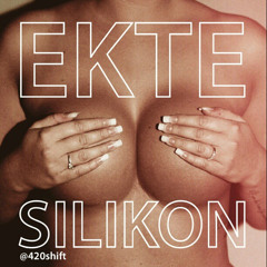 Ekte Silikon (Prod. DJ Leven & Simen Hope)