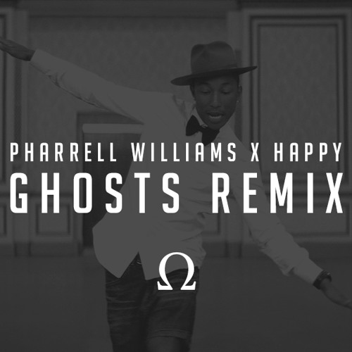 Pharrell Williams Happy Ghosts Remix By Ghostsxxx Free Download On Toneden