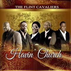 Havin' Church By The Flint Cavaliers