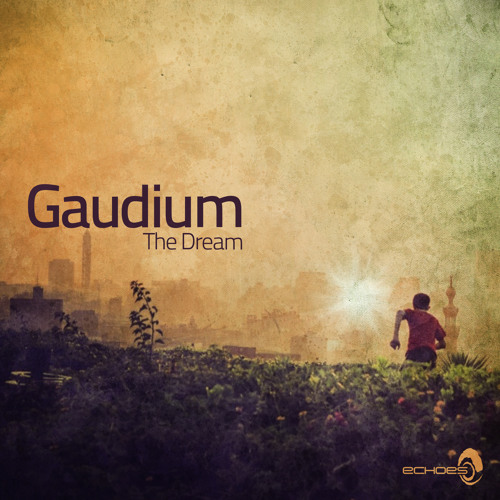 Gaudium - The Dream - Sample