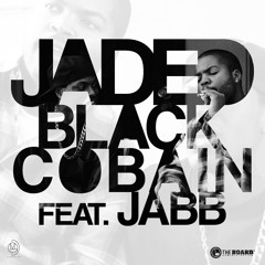 Jaded-Black Cobain feat. Jabb
