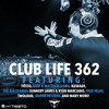 Tiëstos Club Life Podcast 362 - First Hour