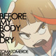 on [FreeDL]【KILL la KILL】Before My Body Is Dry (Drum &amp; Bass Remix)