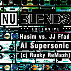 Hashim vs JJ Fad - Al Supersonic (cj Rusky ReMash)