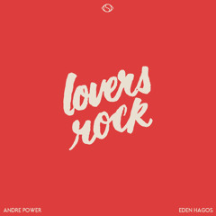 Lovers Rock Mix By Andre Power & Eden Hagos