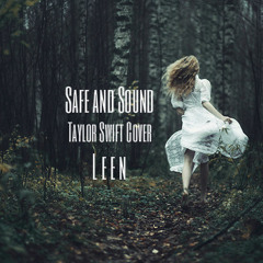 Safe and Sound (Taylor Swift Cover)