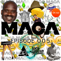 MACA EPISODE 005 - JOEY MASSA