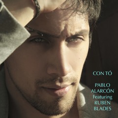 "Con Tó"  By Pablo Alarcón Ft. Ruben Blade