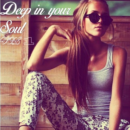 Deep In Your Soul Vol 1