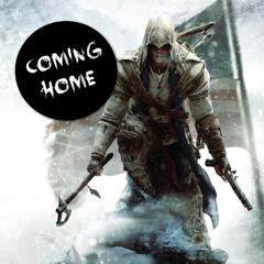 Coming Home - Assassins Creed 3 Tribute (Romix)
